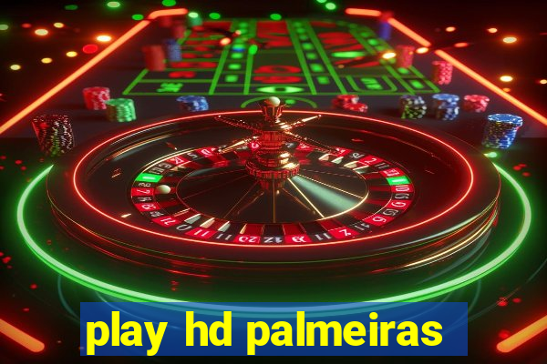 play hd palmeiras